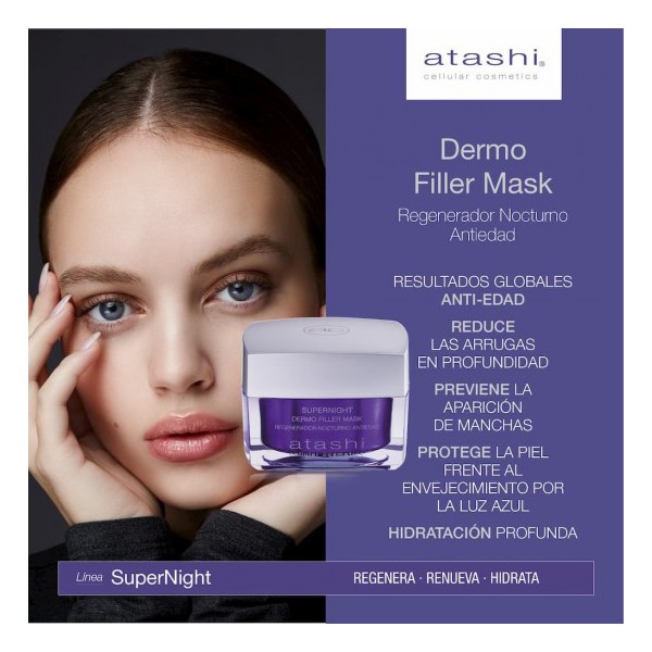 ATASHI CELLULAR COSMETICS SUPERNIGHT DERMO FILLER MASK REGENERADOR NOCTURNO ANTIEDAD 1 ENVASE 50 ML